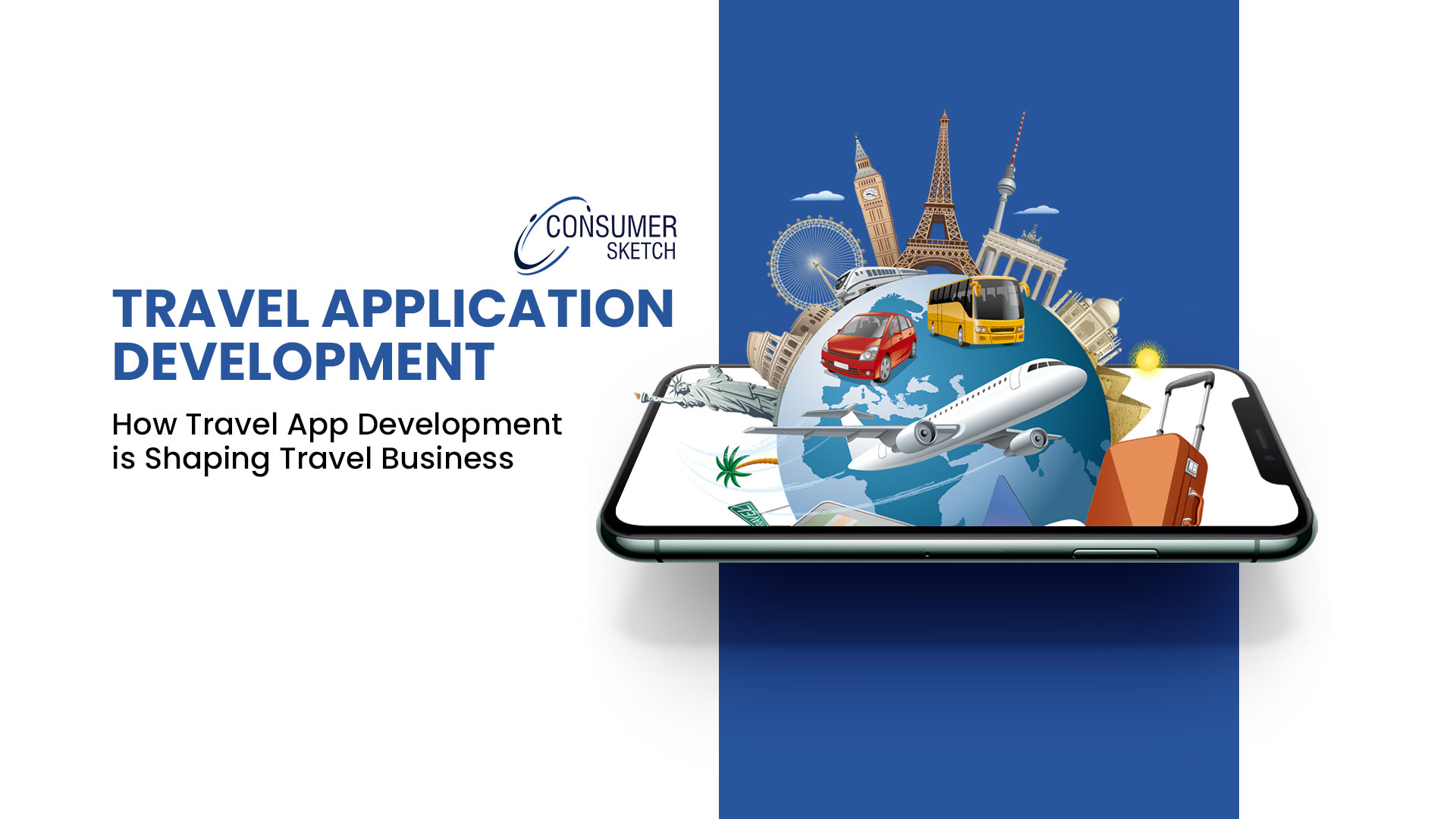 How Travel Application Development is Shaping Travel Business