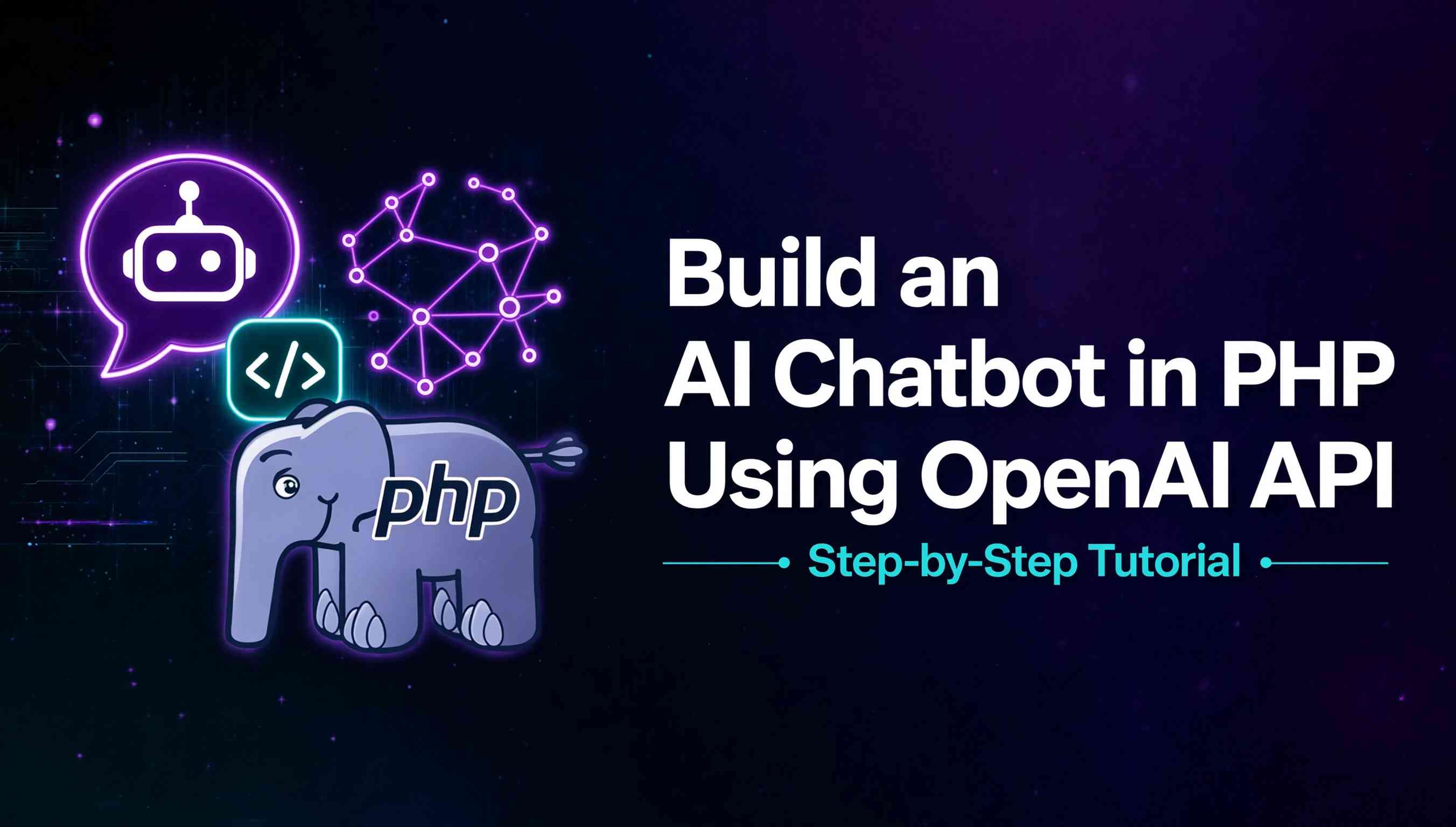 Build an AI Chatbot in PHP Using OpenAI API: Step-by-Step Tutorial
