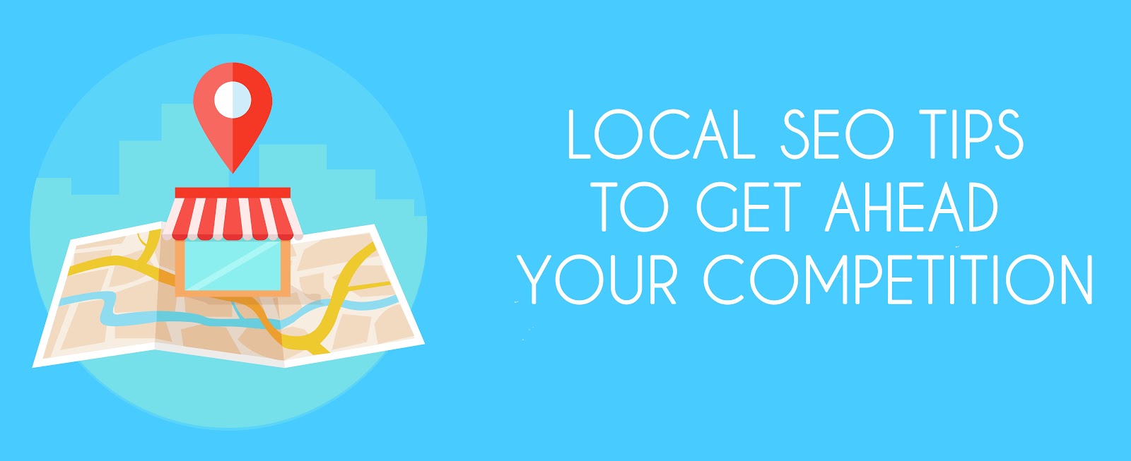 10 Simple Tips for using a local SEO to Get Ahead Your Competition